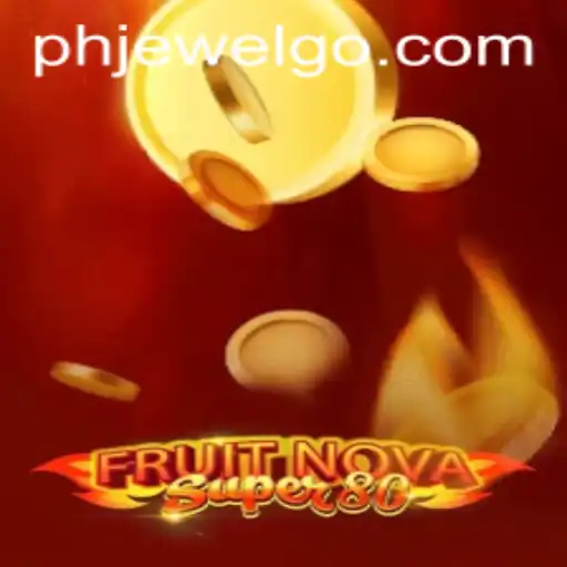 FruitNovaSuper80: A Burst of Fun with 'phjewel' Delight