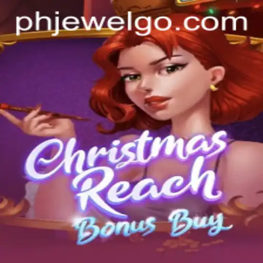 Delve into the Festive World of ChristmasReachBonusBuy and Discover the Enchantment of Phjewel
