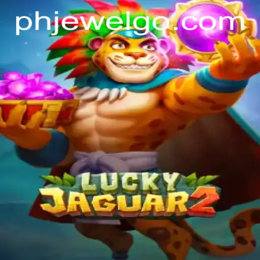 Exploring Luckyjaguar2 and the Intriguing World of phjewel